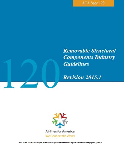 ATA Spec 120-2015 Removable Structural Components Industry Guid - Click Image to Close